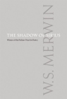 The Shadow of Sirius By W. S. Merwin Cover Image