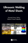 Ultrasonic Welding of Metal Sheets Cover Image
