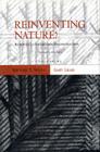 Reinventing Nature?: Responses To Postmodern Deconstruction Cover Image