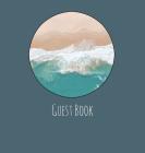 Guest Book, Guests Comments, Visitors Book, Vacation Home Guest Book, Beach House Guest Book, Comments Book, Visitor Book, Nautical Guest Book, Holida By Lollys Publishing Cover Image