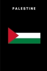 Palestine: Country Flag A5 Notebook to write in with 120 pages By Travel Journal Publishers Cover Image