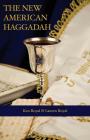 The New American Haggadah: A Simple Passover Seder for the Whole Family By Ken Royal, Royal Lauren Cover Image