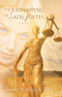 The Kidnapping of Lady Justes Cover Image