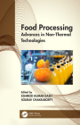 Food Processing: Advances in Non-Thermal Technologies Cover Image