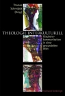 Theologie Interkulturell: Glaubenskommunikation in Einer Gewandelten Welt Cover Image