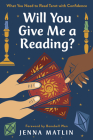 Will You Give Me a Reading?: What You Need to Read Tarot with Confidence By Jenna Matlin Cover Image