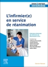 L'Infirmier(e) En Service de Réanimation By Fédération Nationale Des Infirmiers de, Guillaume Decormeille, Laurent Poiroux Cover Image