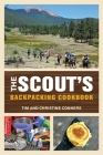 Scout's Backpacking Cookbook By Christine Conners, Tim Conners Cover Image
