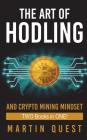 Cryptocurrency Strategies: Your Beginners and Experts Guide On All Things Cryptocurrency and Bitcoin Mining, Trading, and Investing Cover Image