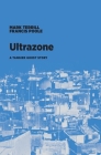 Ultrazone: A Tangier Ghost Story By Mark Terrill, Francis Poole Cover Image