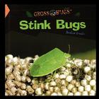 Stink Bugs By Jonathan Kravetz Cover Image
