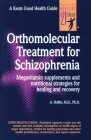 Orthomolecular Treatment for Schizophrenia By Abram Hoffer Cover Image