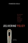 Delivering Policy: The Contested Politics of Assisted Reproductive Technologies in Canada Cover Image
