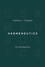 Hermeneutics: An Introduction Cover Image