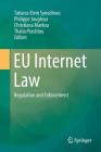 EU Internet Law: Regulation and Enforcement Cover Image