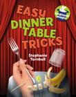 Easy Dinner Table Tricks (Beginner Magic) Cover Image
