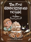 The First Gingerbread House, Library Edition Cover Image