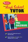 High School Pre-Calculus Tutor (High School Tutor Series) Cover Image