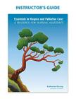 Instructor's Guide: Essentials in Hospice and Palliative Care Cover Image