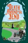 Death Around the Bend (Lady Hardcastle Mystery #3) By T. E. Kinsey Cover Image