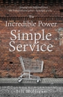 The Incredible Power of Simple Service Cover Image