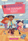 Wednesday and Woof #3: The Runaway Robot (HarperChapters) By Sherri Winston, Gladys Jose (Illustrator) Cover Image