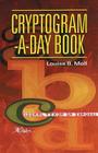 Cryptogram-A-Day Book By Louise B. Moll Cover Image