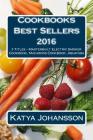 Cookbooks Best Sellers 2016: 3 Titles - Masterbuilt Electric Smoker Cookbook, Macarons Cookbook, Aquafaba By Katya Johansson Cover Image