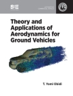 Theory and Applications of Aerodynamics for Ground Vehicles By T. Yomi Obidi Cover Image