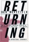 Returning: A Spiritual Journey By Dan Wakefield Cover Image