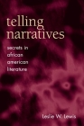 Telling Narratives: Secrets in African American Literature Cover Image