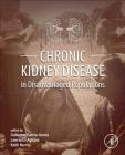 Chronic Kidney Disease in Disadvantaged Populations Cover Image