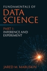 Fundamentals of Data Science Part I: Inference and Experiment Cover Image