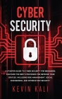 Cyber Security: A Starter Guide to Cyber Security for Beginners, Discover the Best Strategies for Defense Your Devices, Including Risk Cover Image