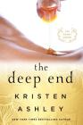 The Deep End: The Honey Series By Kristen Ashley Cover Image