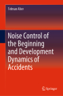 Noise Control of the Beginning and Development Dynamics of Accidents Cover Image