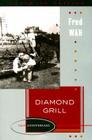 Diamond Grill (Landmark Edition) By Fred Wah Cover Image