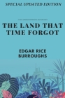 The Land That Time Forgot (Caspak Trilogy #1) By Edgar Rice Burroughs Cover Image