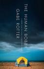 The Human Bobby: A Novel Cover Image