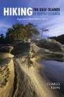 Hiking the Gulf Islands of British Columbia, Expanded Third Edition 2011 Cover Image