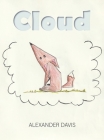Cloud By Alexander Davis Cover Image