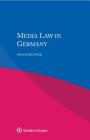 Media Law in Germany Cover Image