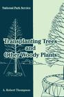 Transplanting Trees and Other Woody Plants Cover Image
