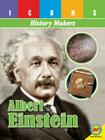 Albert Einstein (Icons: History Makers) By Anita Yasuda Cover Image