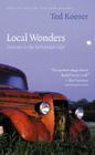 Local Wonders: Seasons in the Bohemian Alps (American Lives ) By Ted Kooser Cover Image