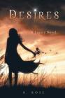 Desires: A Legacy Novel Cover Image