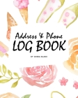 Address and Phone Log Book (8x10 Softcover Log Book / Tracker / Planner) By Sheba Blake Cover Image