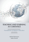 Teaching and Learning at a Distance: Foundations of Distance Education, 8th Edition Cover Image