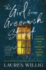 The Girl from Greenwich Street: A Novel of Hamilton, Burr, and America's First Murder Trial By Lauren Willig Cover Image