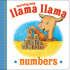 Llama Llama Numbers By Anna Dewdney, JT Morrow (Illustrator) Cover Image